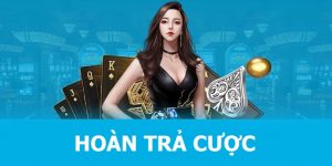 hoàn trả cược thua cho cho tất cả các khách hàng trải nghiệm 789Win